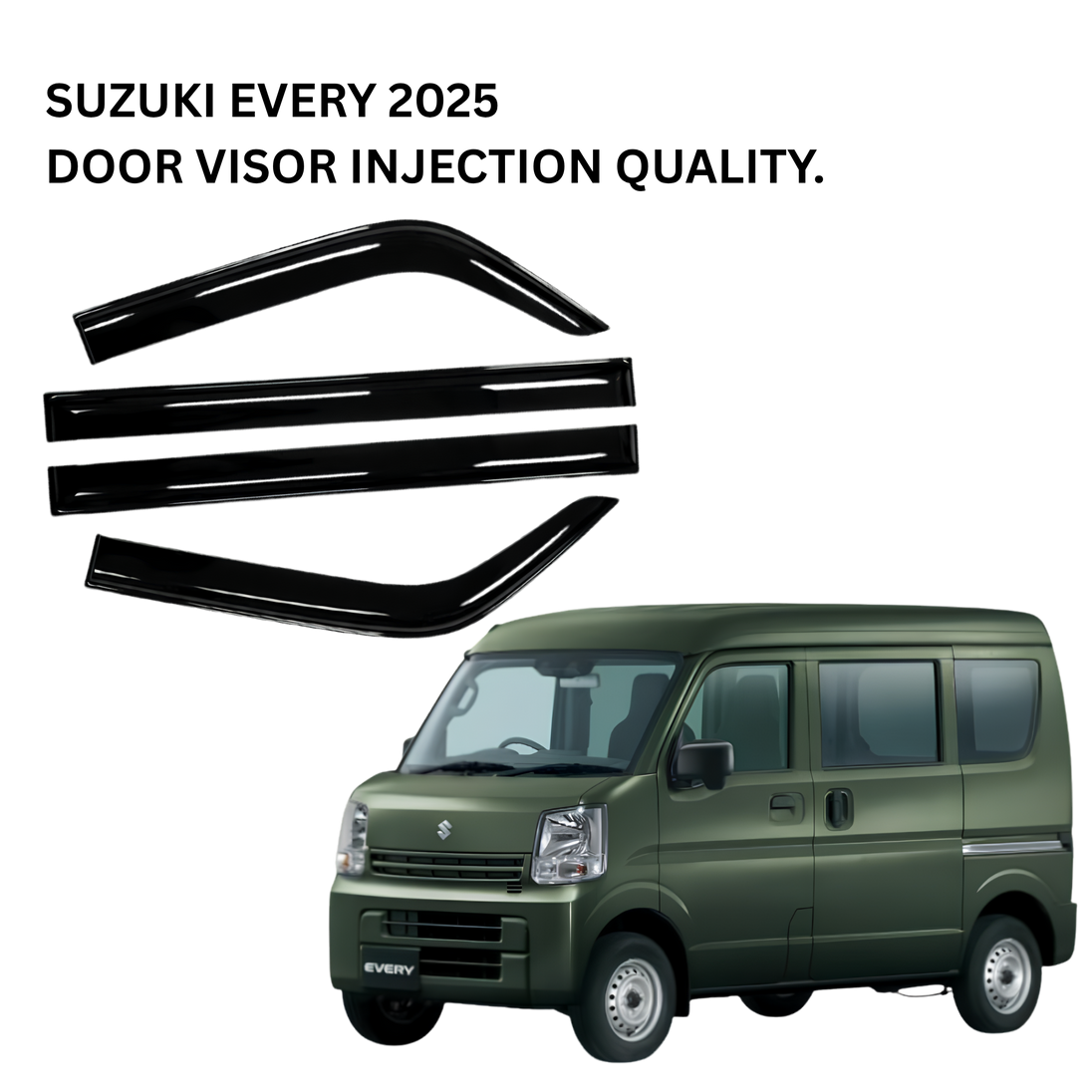 SUZUKI EVERY 2025 DOOR VISOR INJECTION QUALITY