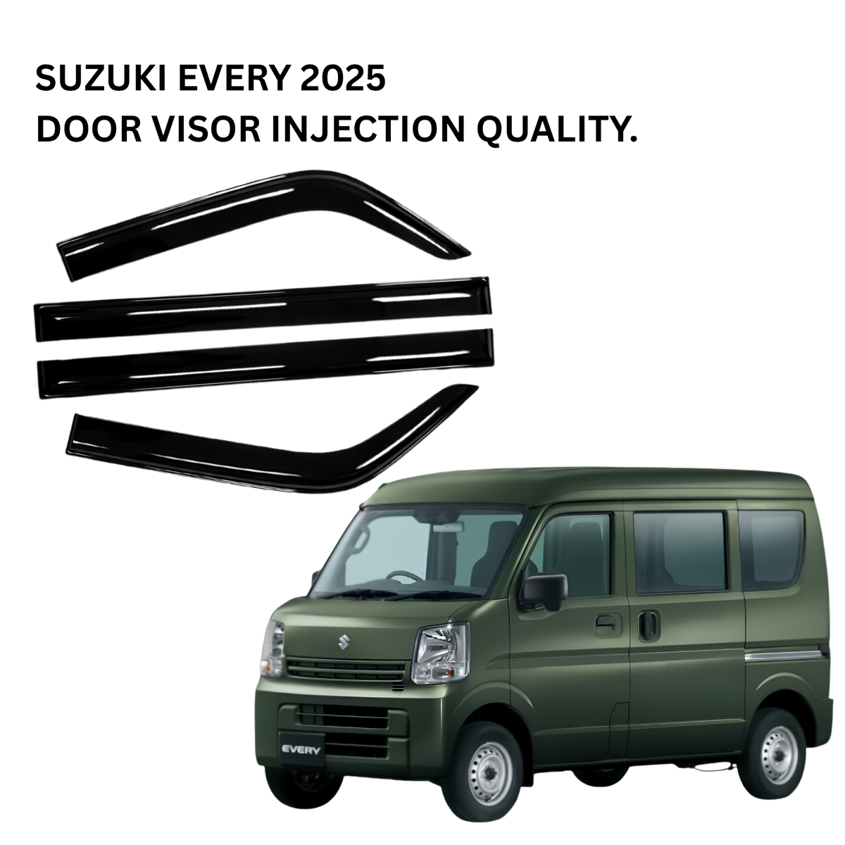 SUZUKI EVERY 2025 DOOR VISOR INJECTION QUALITY