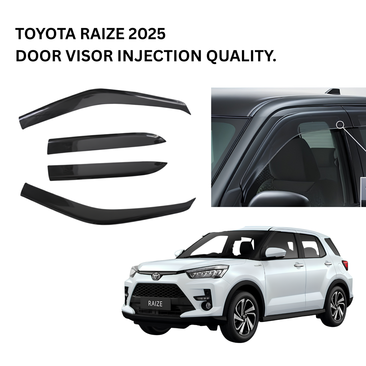TOYOTA RAIZE 2025 DOOR VISOR INJECTION QUALITY